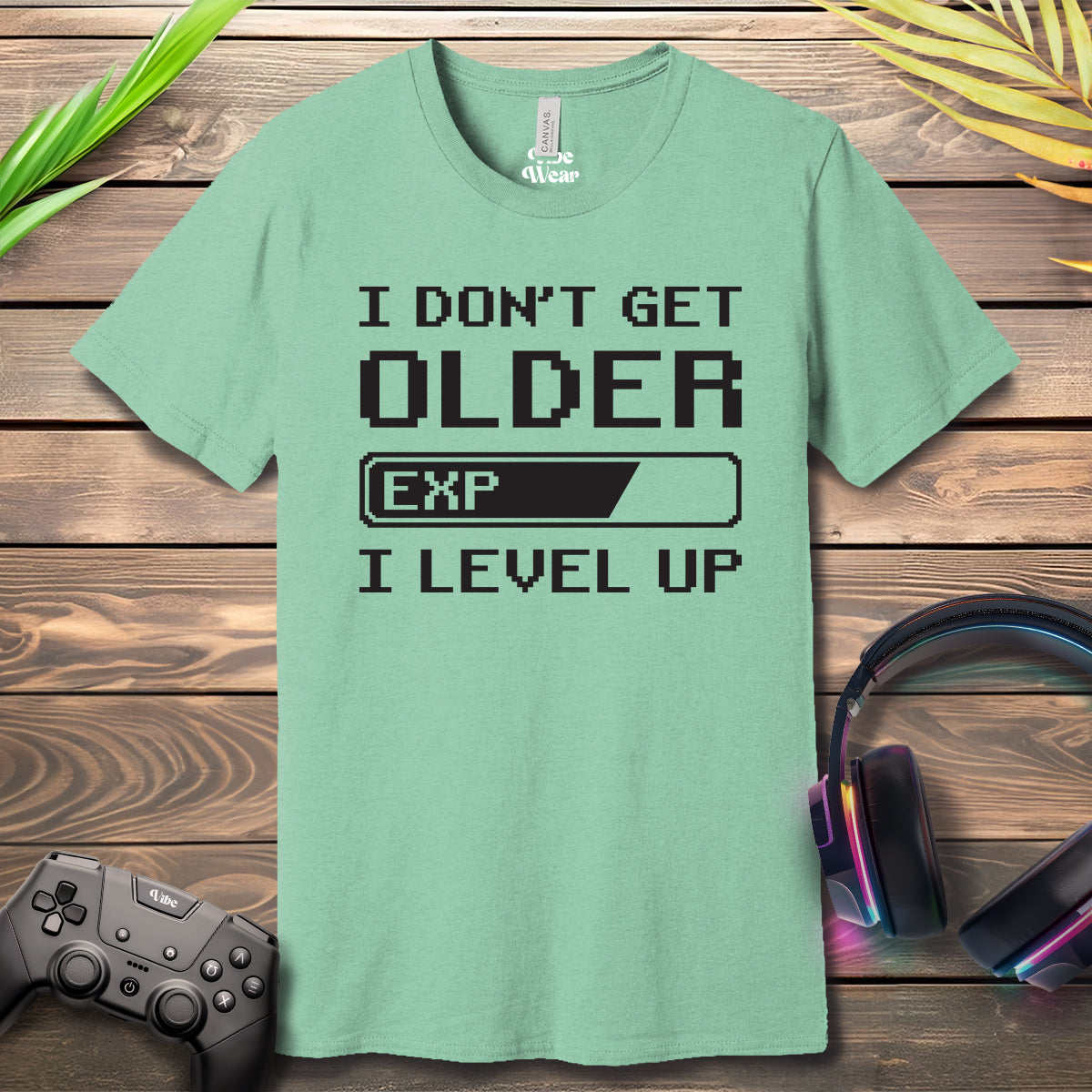 I dont get older T-Shirt