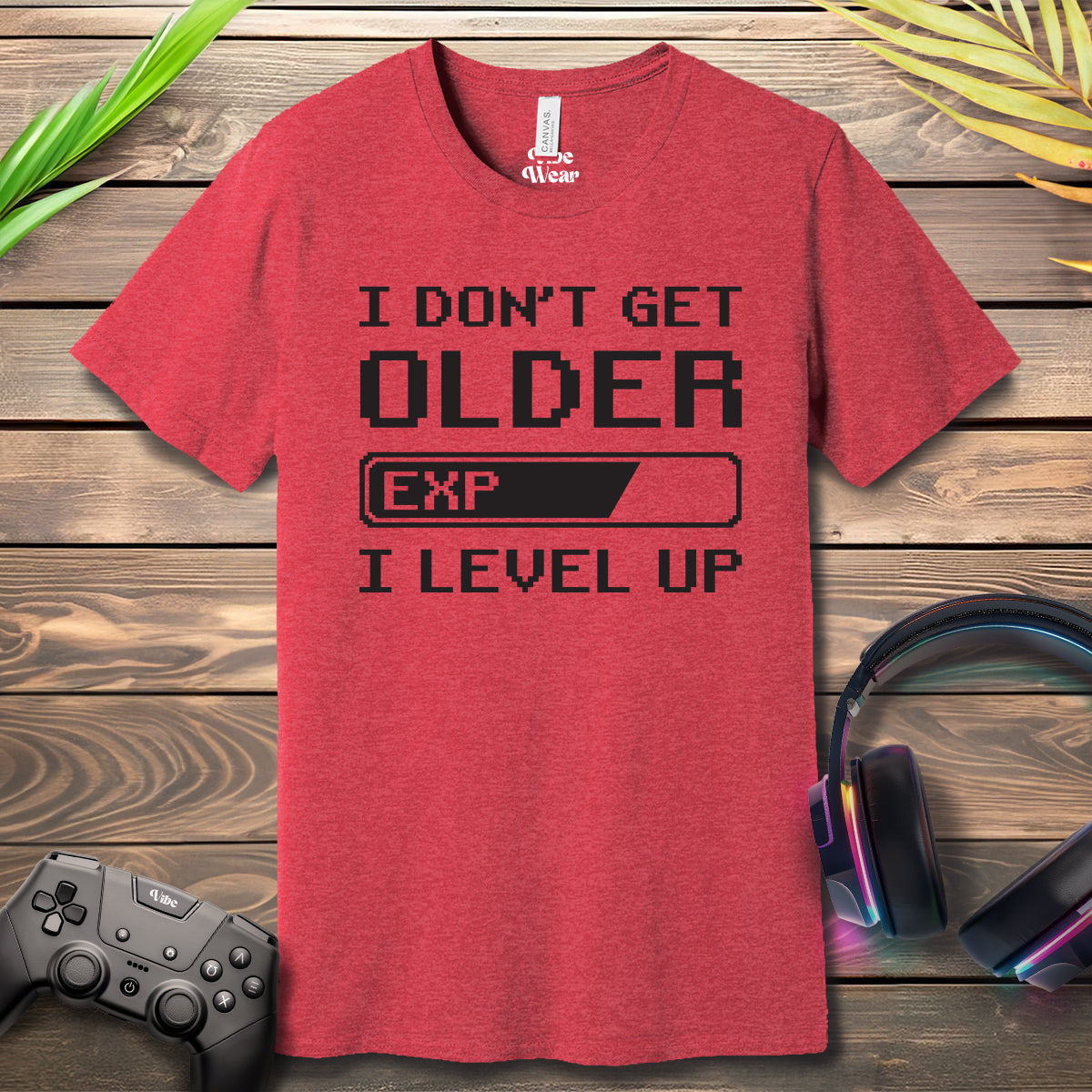 I dont get older T-Shirt