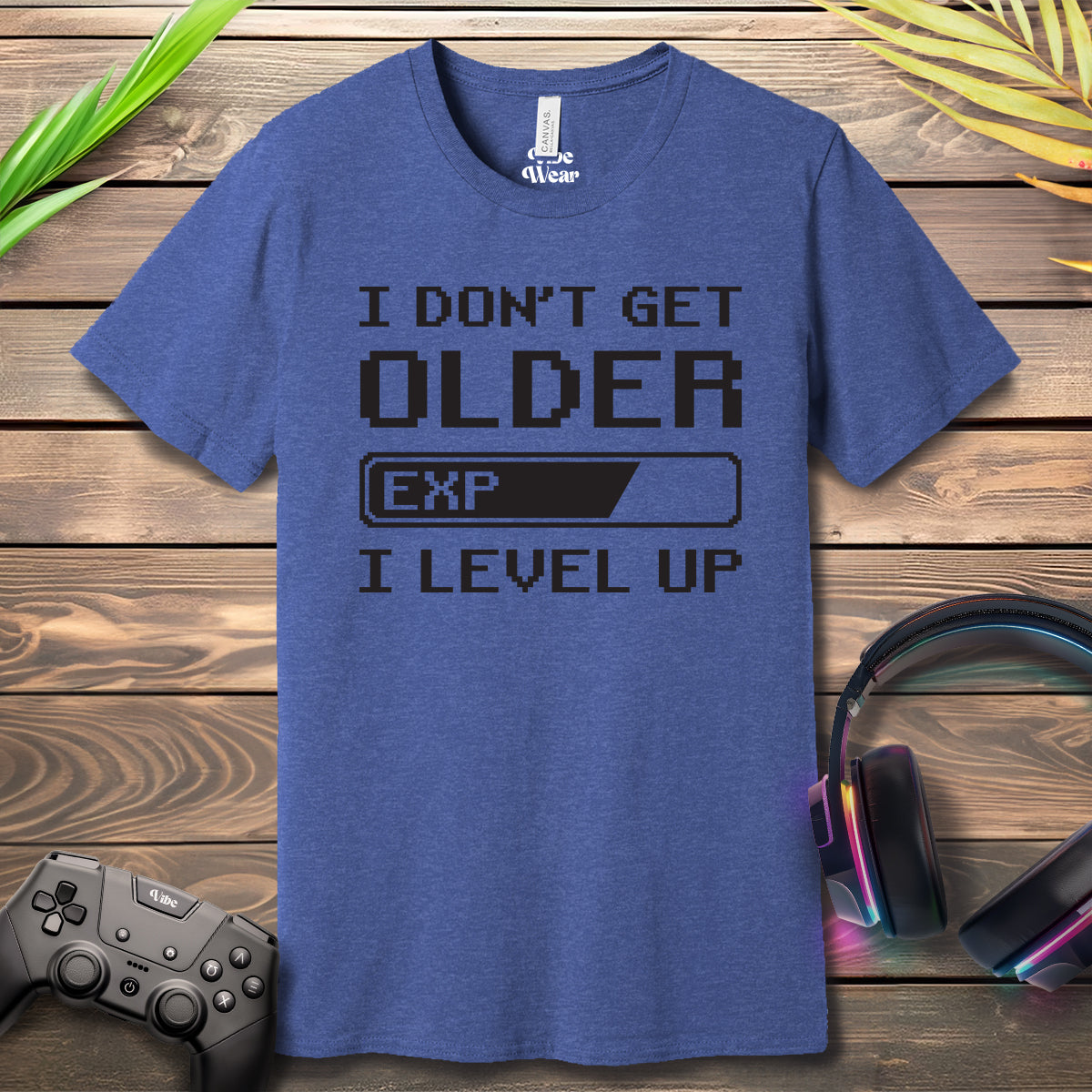 I dont get older T-Shirt