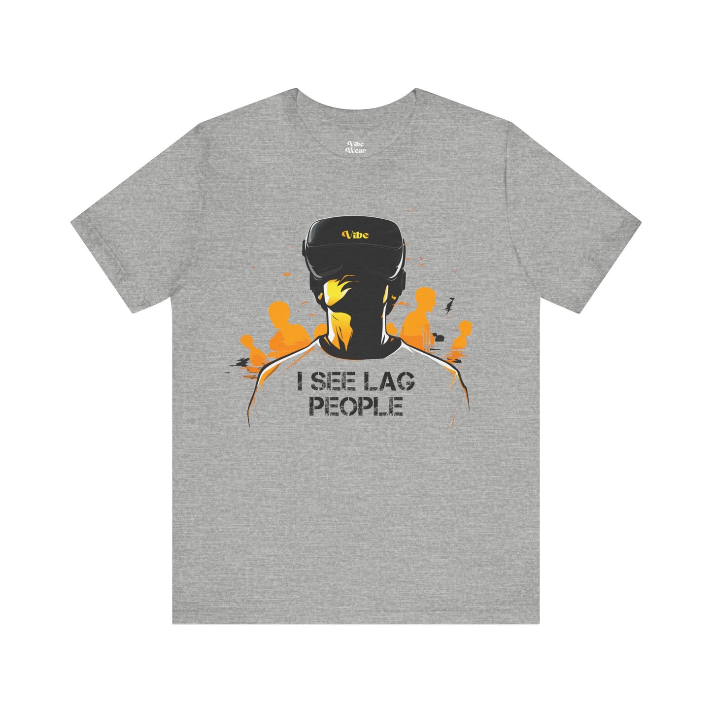 I see Lag People T-Shirt