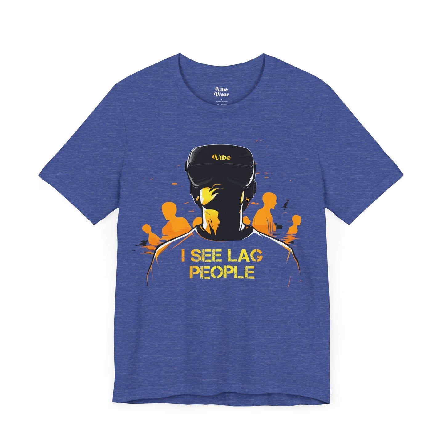 I see Lag People T-Shirt