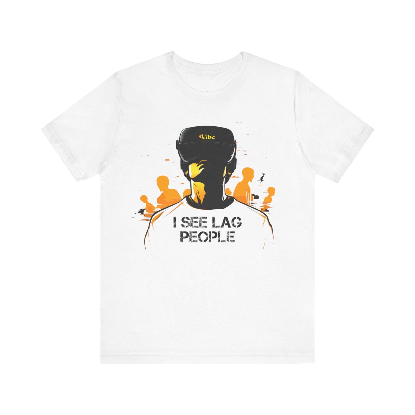 I see Lag People T-Shirt