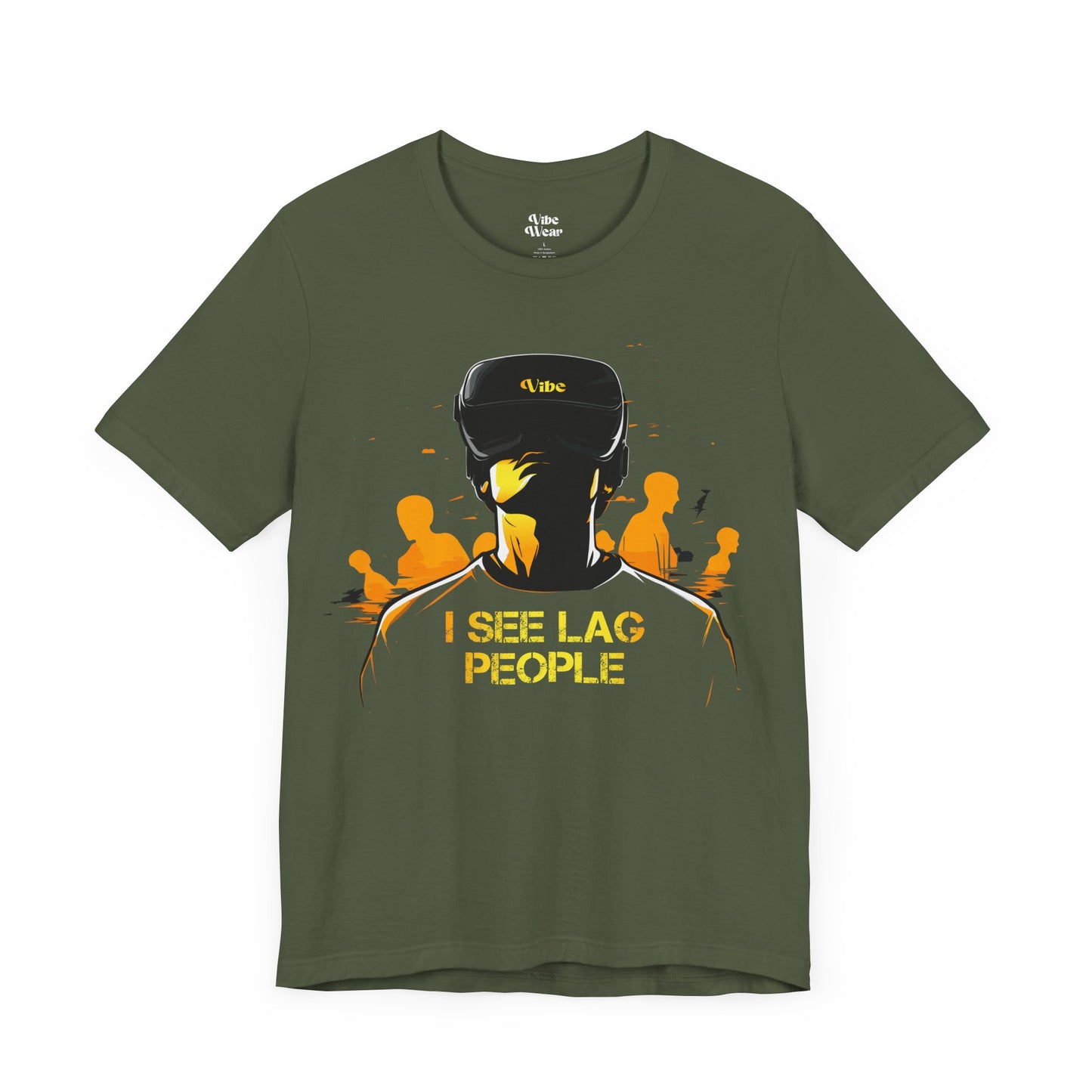 I see Lag People T-Shirt