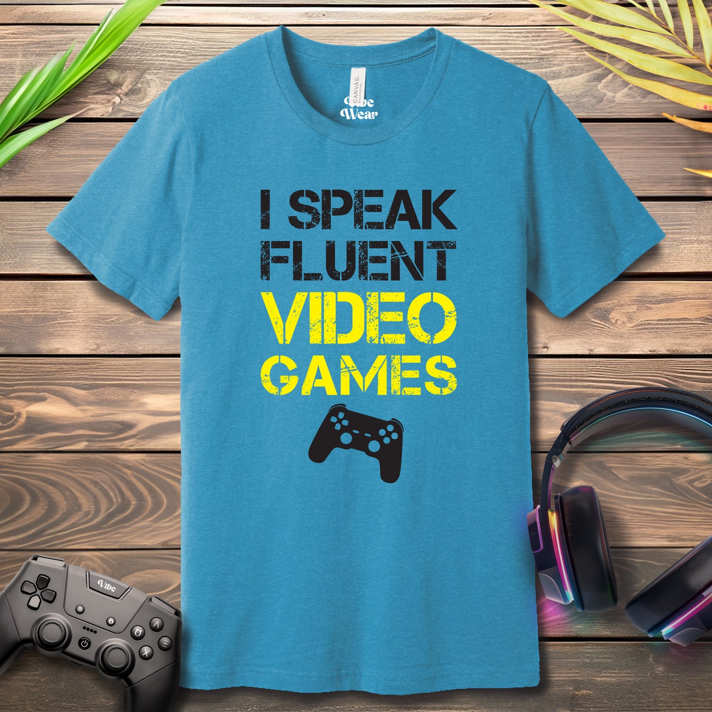 I Speak Fluent Video Games T-Shirt