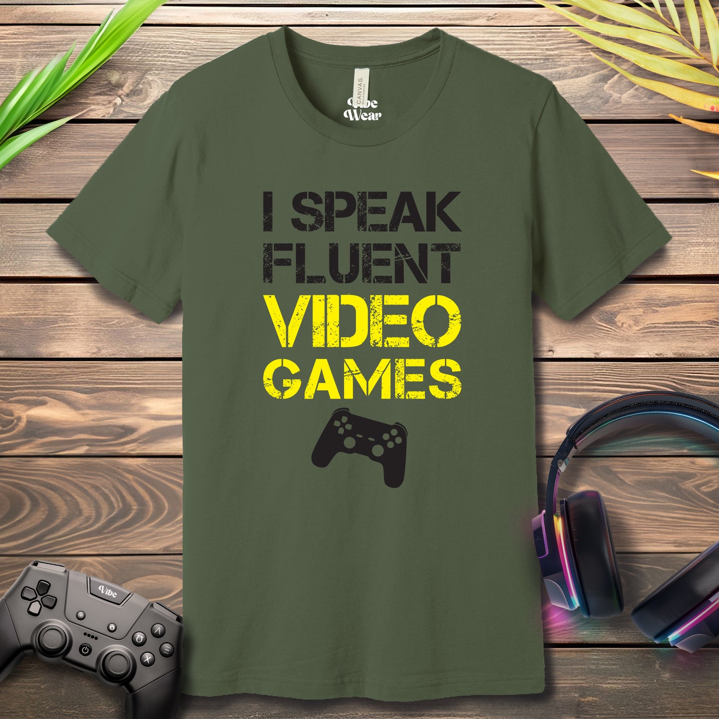 I Speak Fluent Video Games T-Shirt