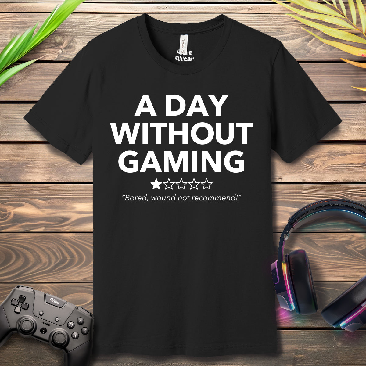 A day without gaming T-Shirt