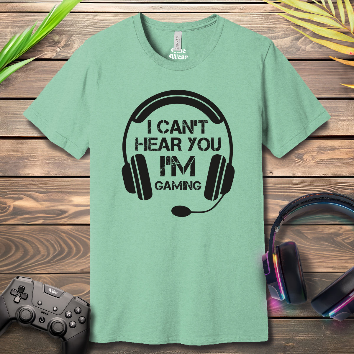 I cant hear you I am gaming T-Shirt