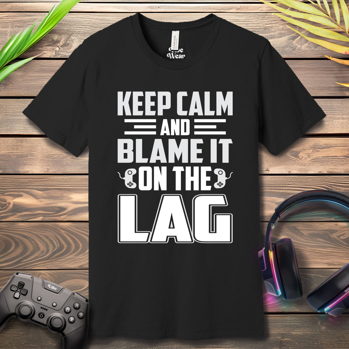 Keep Calm and blame it on the LAG T-Shirt