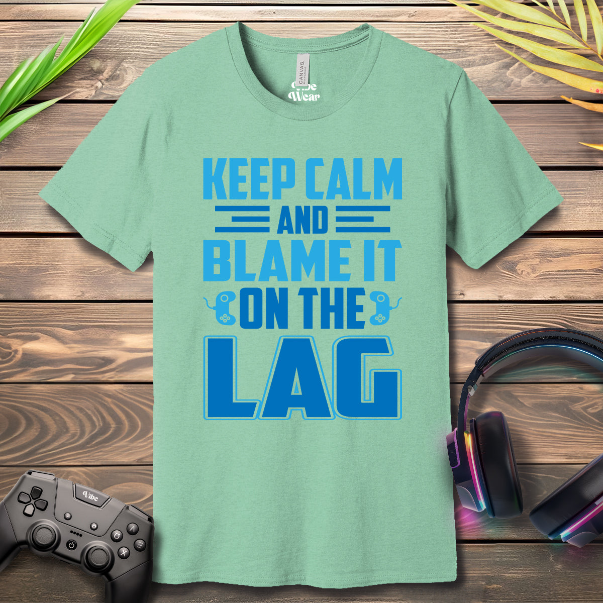 Keep Calm and blame it on the LAG T-Shirt