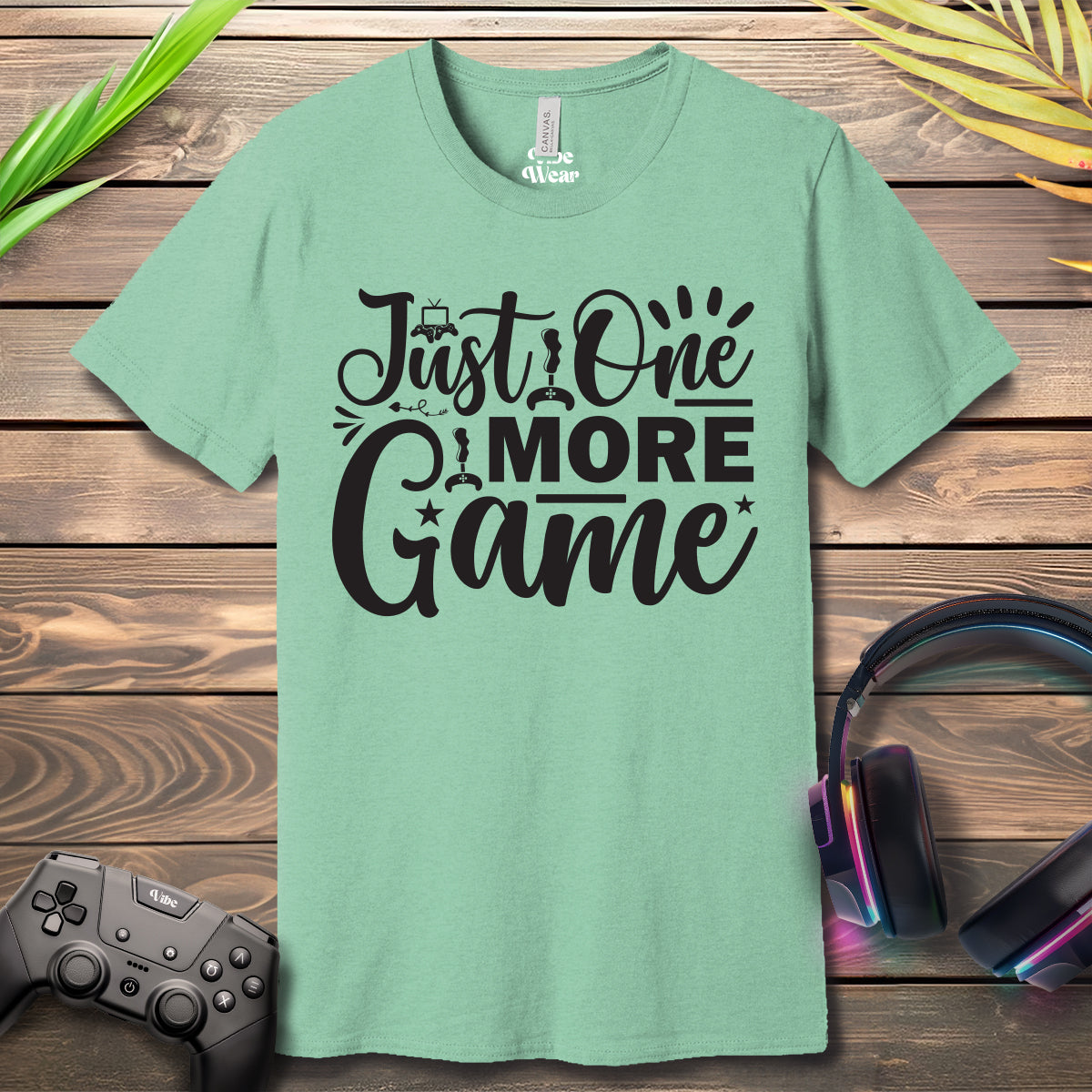 Just One More Game T-Shirt