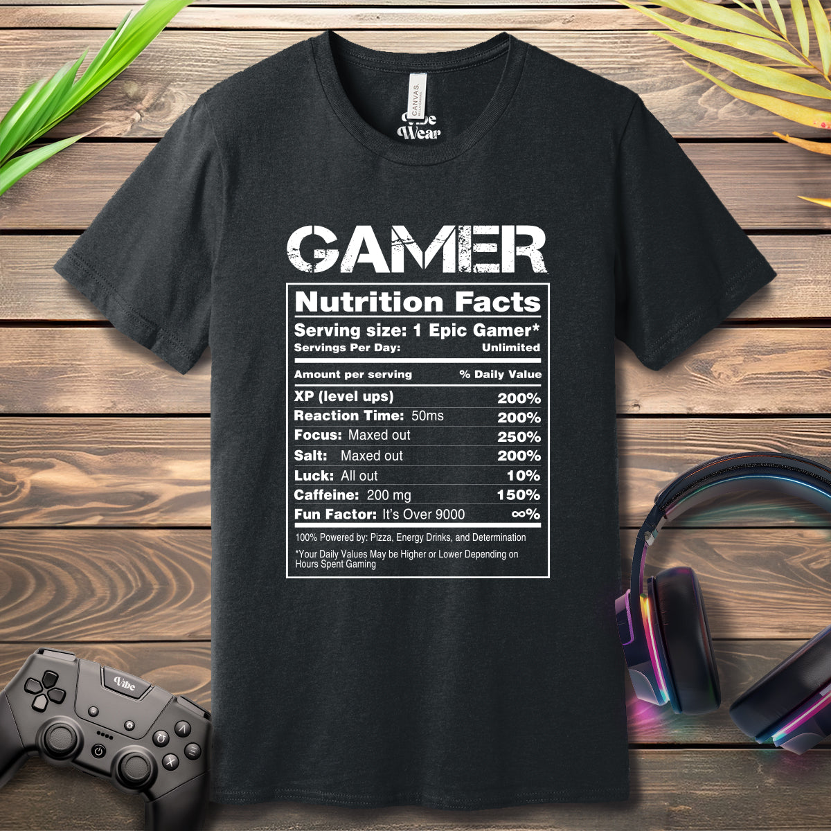 Gamer Nutritional Facts T-Shirt