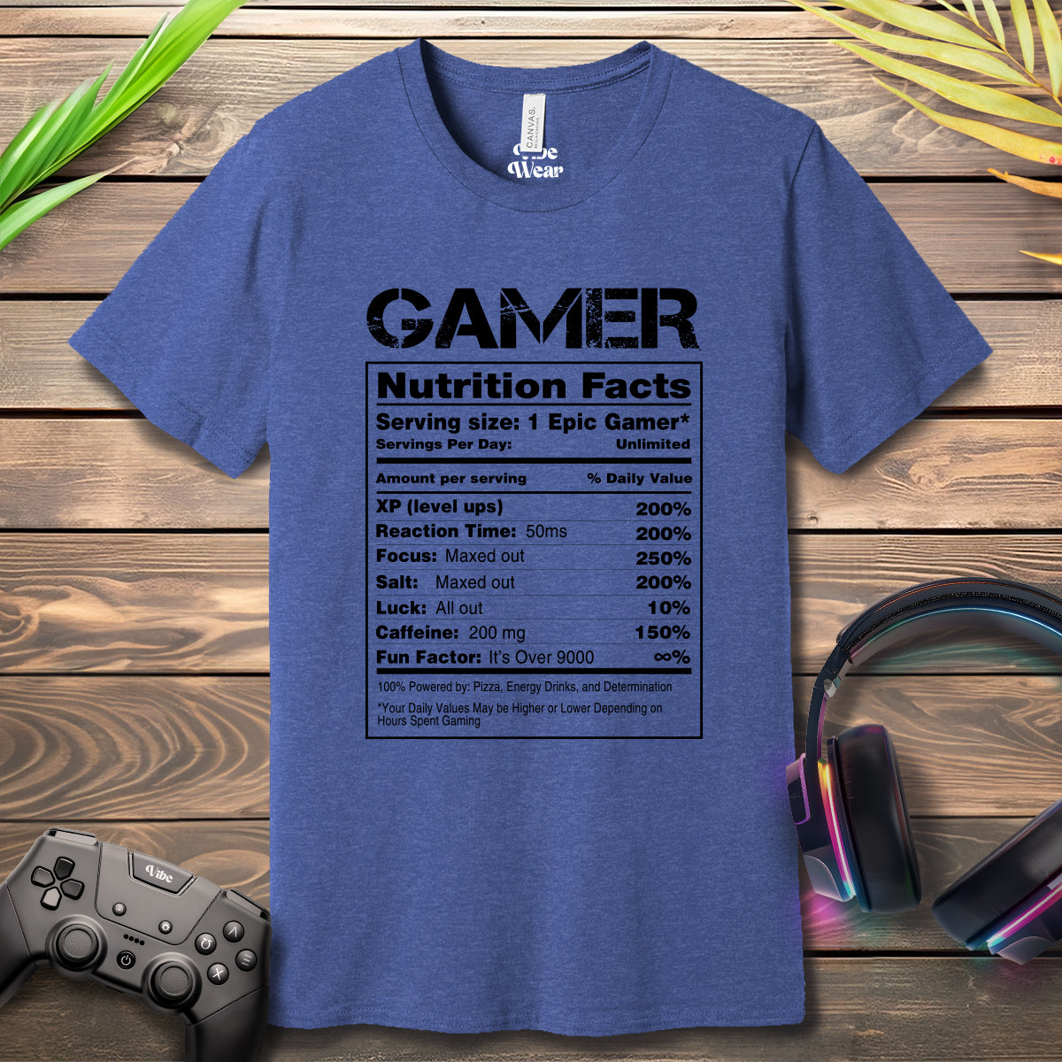Gamer Nutritional Facts T-Shirt