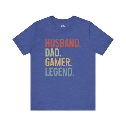 Husband Dad Gamer Legend T-Shirt