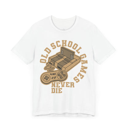 Old School Games Never Die T-Shirt